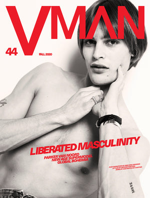 VMAN 44 "LIBERATED MASCULINITY" PARKER VAN NOORD