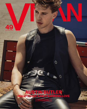 VMAN 49 “HOLLYWOOD’S NEW BURNING LOVE” AUSTIN BUTLER